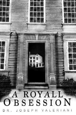 A Royall Obsession by Joanne Valeriani