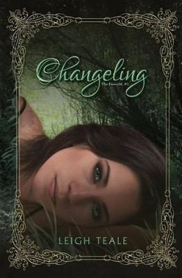 Changeling by Leigh Teale