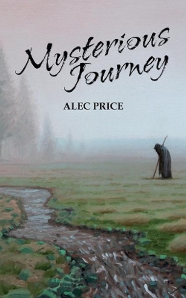 Mysterious Journey by Alec Price Mysterious Journey by Alec Price