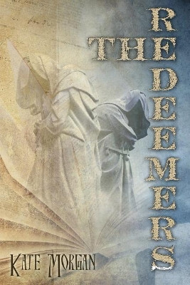 The Redeemers by Kate Morgan