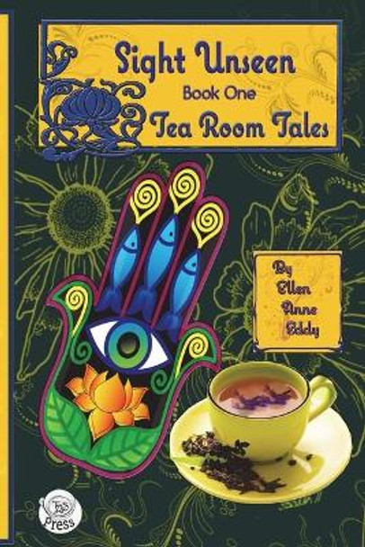 Tea Room Tales by Ellen Anne Eddy