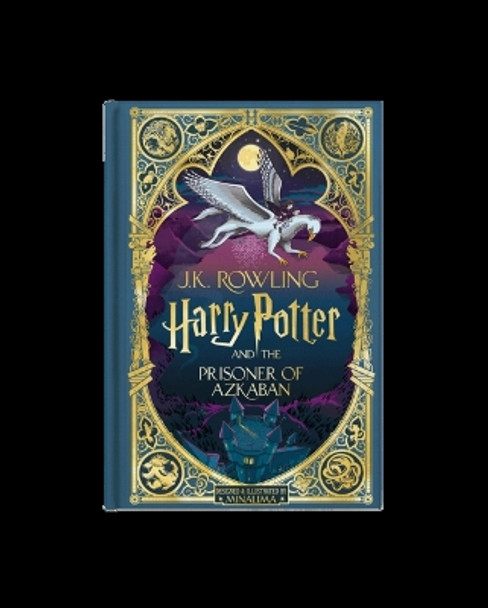 Harry Potter and the Prisoner of Azkaban (Harry Potter, Book 3) (Minalima Edition) J K Rowling 9781338815283
