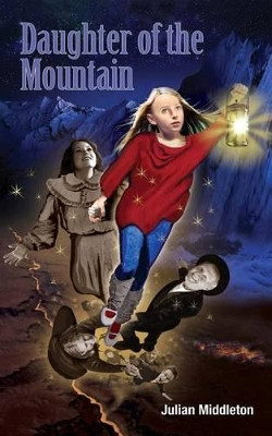 Daughter of the Mountain by Julian Middleton