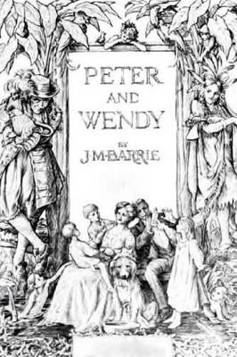 Peter and Wendy James Matthew Barrie 9781517344481