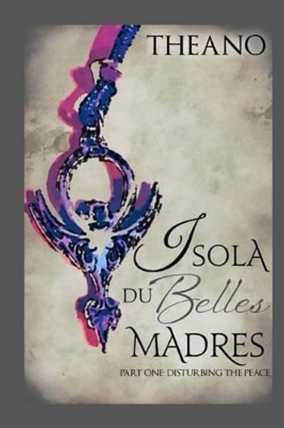 Isola du Belles Madres by Theano