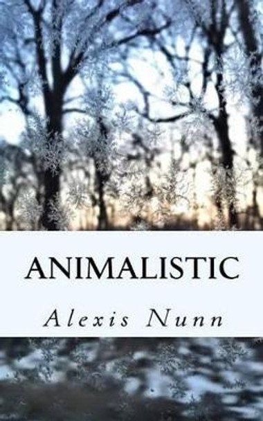 Animalistic by Karissa France