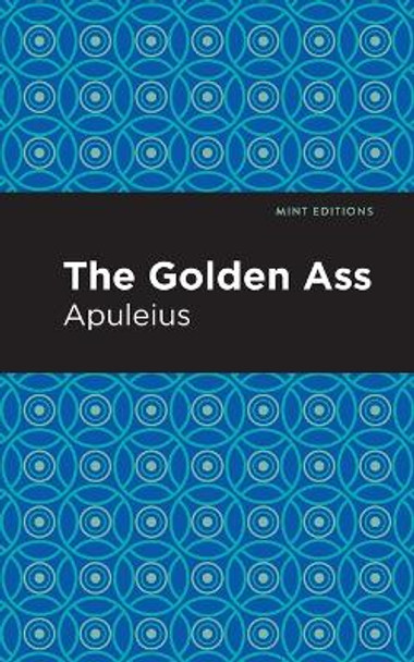 The Golden Ass Apuleius 9781513267890