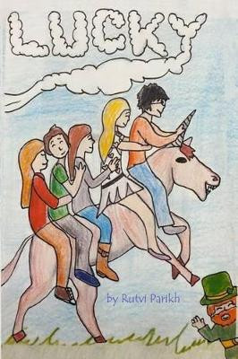 Lucky by Rutvi Parikh