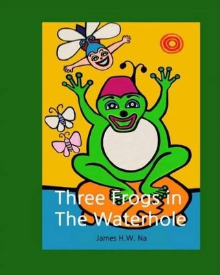 Three Frogs in the Waterhole by James H W Na