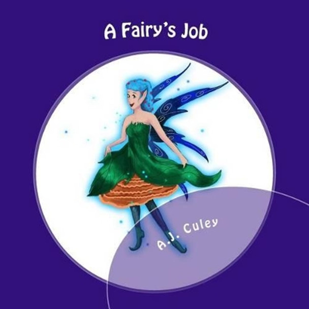 A Fairy's Job by Fabiana Farcas A Fairy's Job by Fabiana Farcas