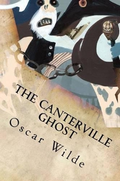 The Canterville Ghost Oscar Wilde 9781535386821