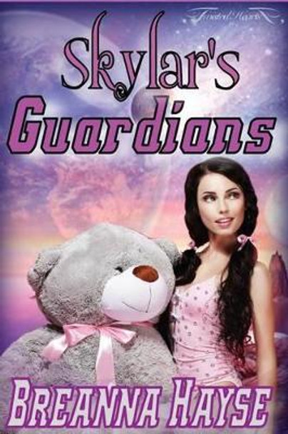 Skylar's Guardians Breanna Hayse 9781537551012