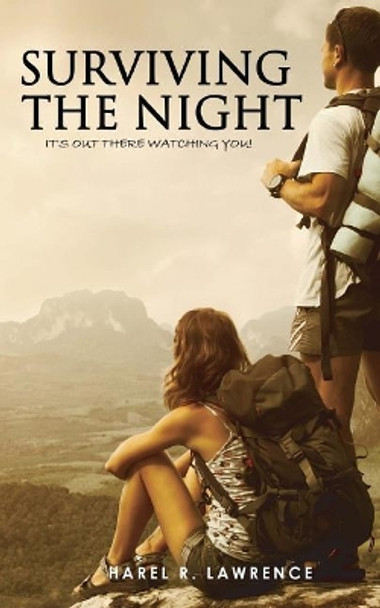 Surviving the Night Harel R Lawrence 9781541037823