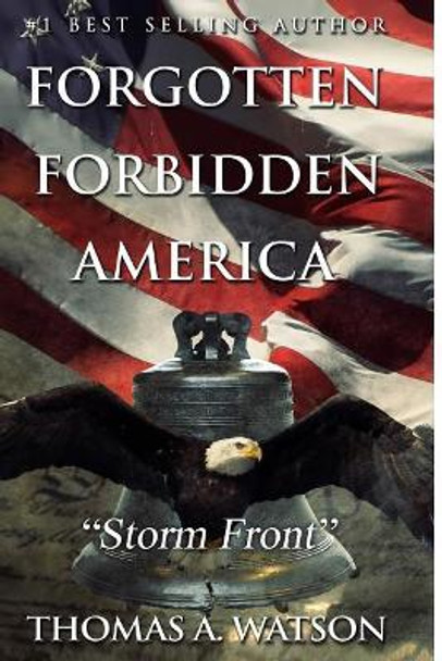 Forgotten Forbidden America: Storm Front Sabrina Jean 9781544267159