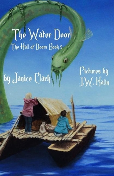 The Water Door Janice Clark 9781979802789