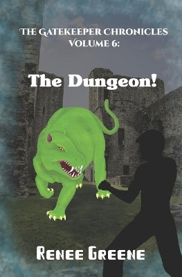 The Dungeon! by Tamia Gordon