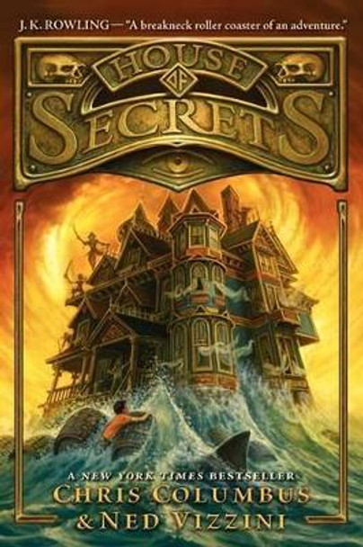 House of Secrets Chris Columbus 9780062192479