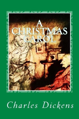 A Christmas Carol Dickens 9781987692808