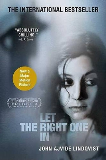 Let the Right One in John Ajvide Lindqvist 9780312355296