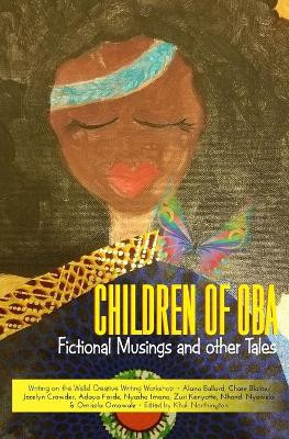 Children of Oba by Alana I Ballard