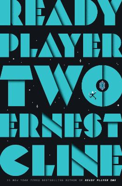 Ready Player Two: A Novel Ernest Cline 9781524761332