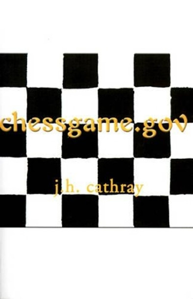 Chessgame.Gov J H Cathray 9780595142309