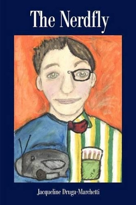The Nerdfly by Jacqueline Drugamarchetti