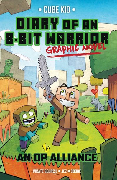 Diary of an 8-Bit Warrior Graphic Novel: An OP Alliance Pirate Sourcil 9781524863166