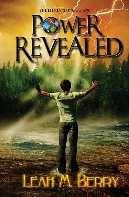 Power Revealed by Leah M Berry