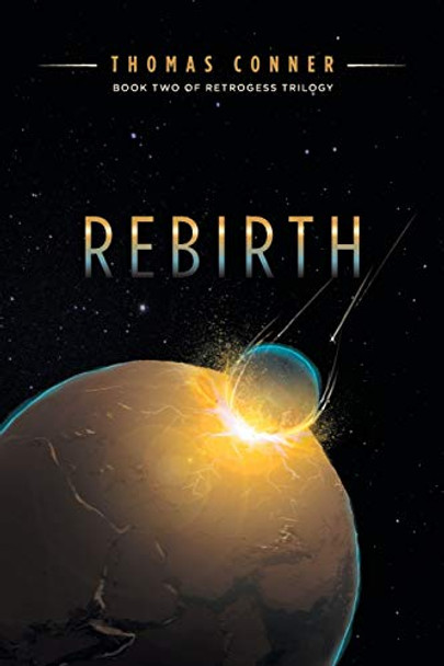 Rebirth Thomas Conner 9781525534201