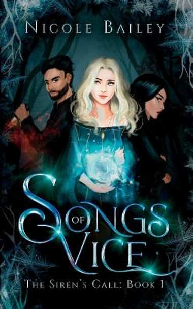 Songs of Vice Nicole Bailey 9798372191648