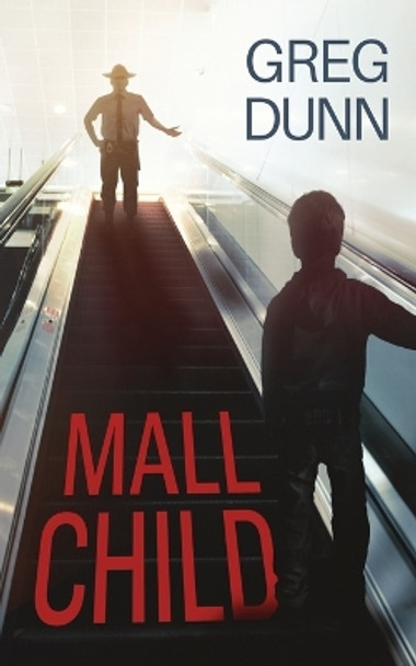 Mall Child Greg Dunn 9798987441305