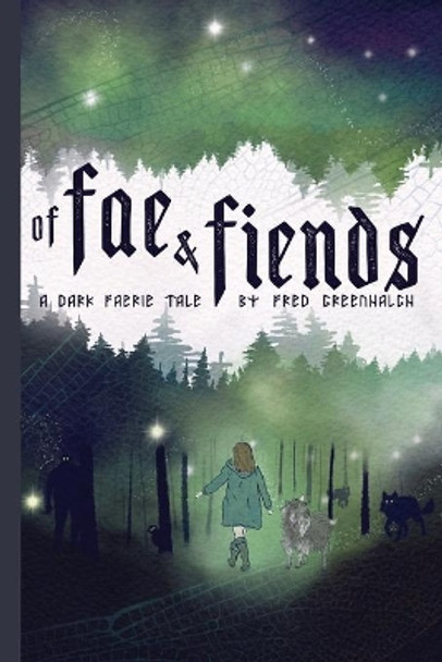 Of Fae and Fiends by Simon Adams