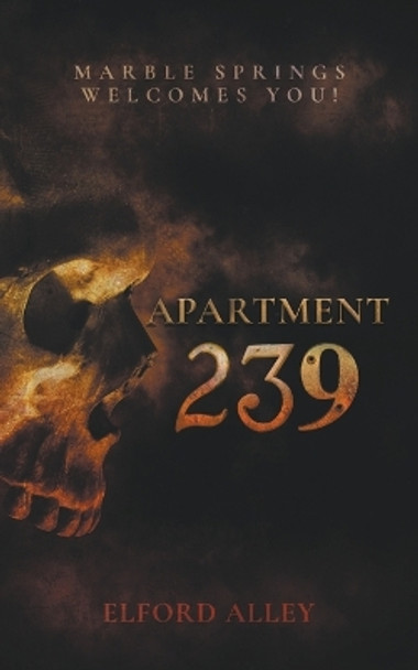 Apartment 239 Elford Alley 9798215367025