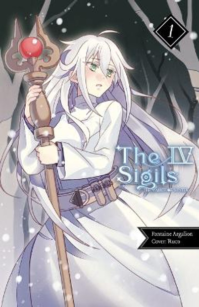 The 4 Sigils - The Malice of Winter, Vol. 1 by Ruco