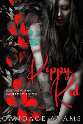Poppy Red by Candace Adams