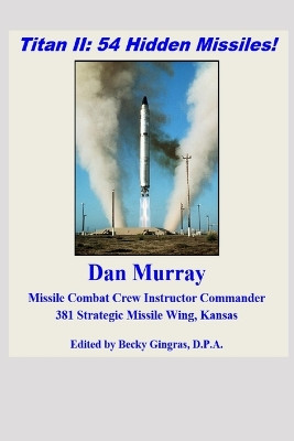 Titan II by Becky Gingras D P a