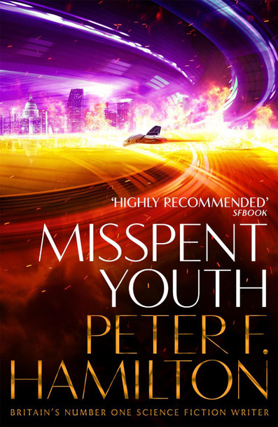 Misspent Youth by Peter F. Hamilton