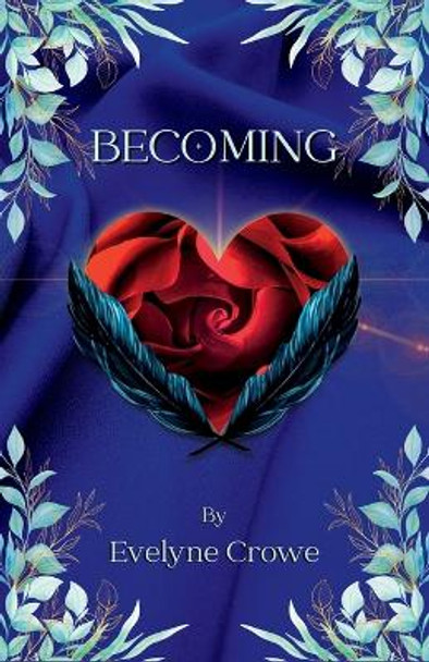 Becoming Evelyne Crowe 9798987830307