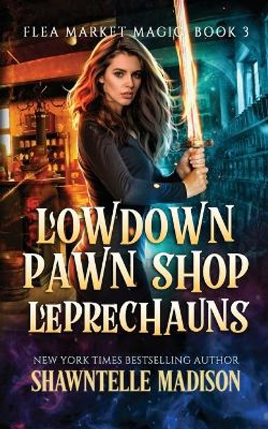 Lowdown Pawn Shop Leprechauns Shawntelle Madison 9798987843116