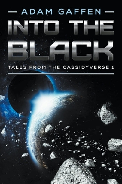Into the Black by Adam Gaffen