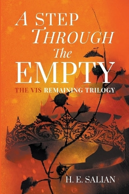 A Step Through The Empty by H E Salian