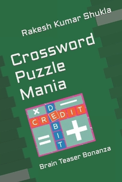 Crossword Puzzle Mania by Rakesh Kumar Shukla