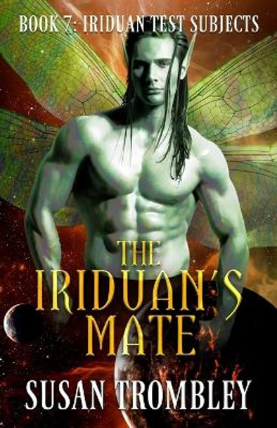 The Iriduan's Mate Susan Trombley 9798459504750