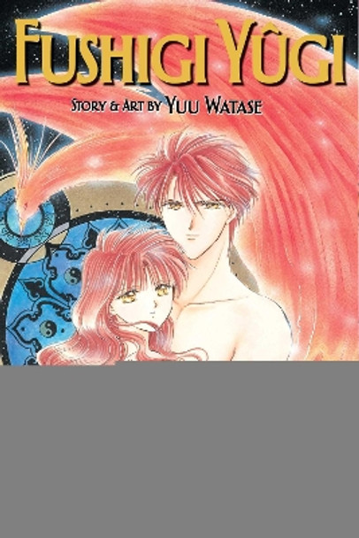 Fushigi Yugi (VIZBIG Edition), Vol. 6 Yuu Watase 9781421523040