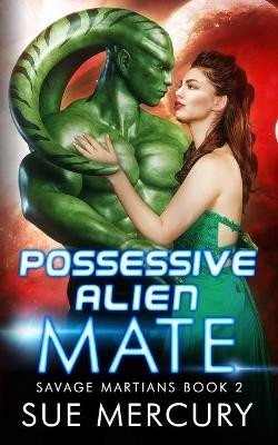 Possessive Alien Mate by Sue Lyndon