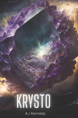 Krysto Aaron J Kennedy 9798392268146