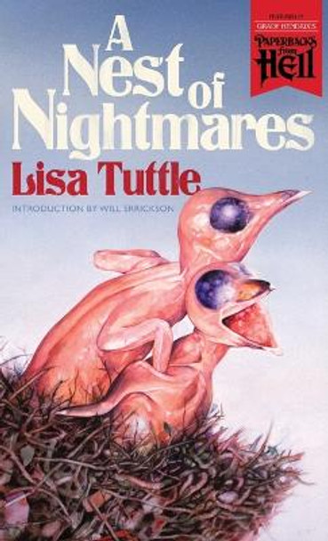 A Nest of Nightmares (Paperbacks from Hell) Lisa Tuttle 9781948405676