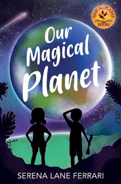 Our Magical Planet by Camilla Frescura