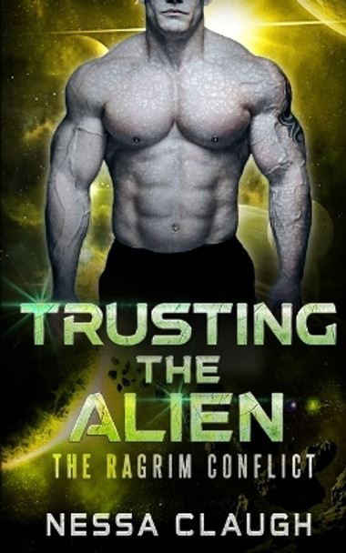 Trusting the Alien Nessa Claugh 9798392951857